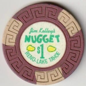 $1 Jim Kelley's Nugget Casino Chip Reno-Lake Tahoe, Nevada #4026