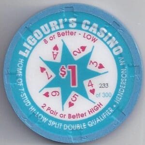 $1 Liguori's "7-Stud-Hi-Low" (233 of 300) Casino Chip (New) Henderson, NV #1330