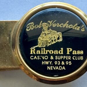 Bob Verchola's Railroad Pass Casino & Supper Club Money Clip Henderson, Nevada #5437
